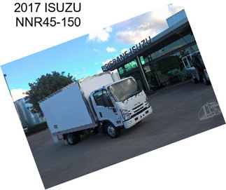 2017 ISUZU NNR45-150