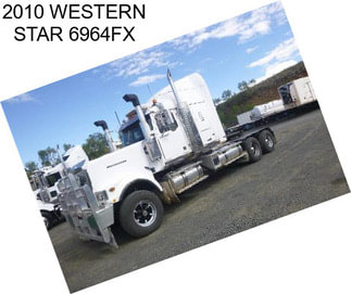 2010 WESTERN STAR 6964FX