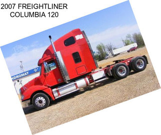 2007 FREIGHTLINER COLUMBIA 120