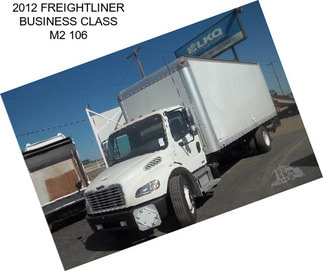 2012 FREIGHTLINER BUSINESS CLASS M2 106