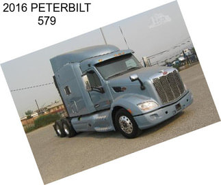 2016 PETERBILT 579