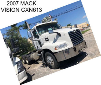 2007 MACK VISION CXN613