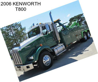 2006 KENWORTH T800