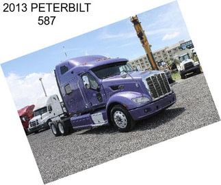 2013 PETERBILT 587