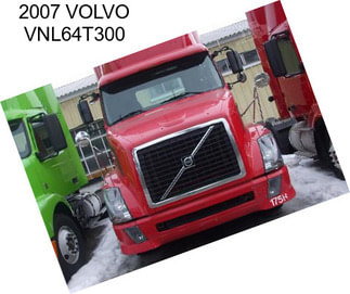 2007 VOLVO VNL64T300