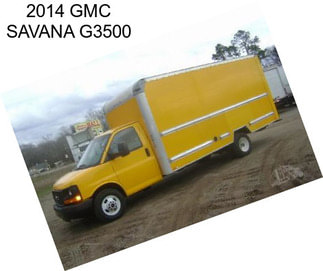 2014 GMC SAVANA G3500