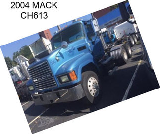 2004 MACK CH613