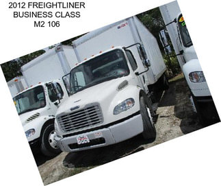 2012 FREIGHTLINER BUSINESS CLASS M2 106