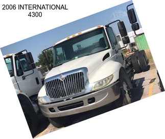 2006 INTERNATIONAL 4300