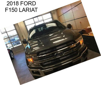 2018 FORD F150 LARIAT