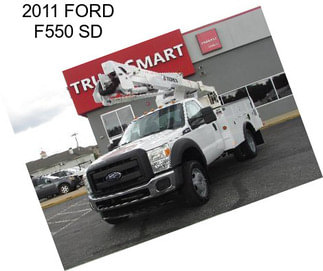 2011 FORD F550 SD