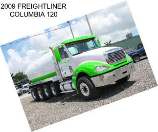 2009 FREIGHTLINER COLUMBIA 120