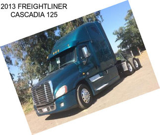 2013 FREIGHTLINER CASCADIA 125