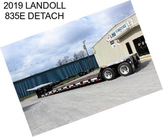 2019 LANDOLL 835E DETACH