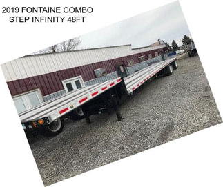 2019 FONTAINE COMBO STEP INFINITY 48FT