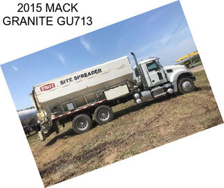 2015 MACK GRANITE GU713