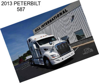 2013 PETERBILT 587