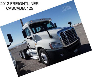 2012 FREIGHTLINER CASCADIA 125