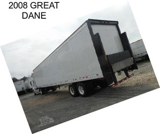 2008 GREAT DANE