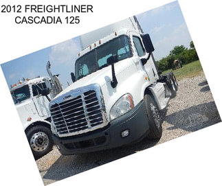 2012 FREIGHTLINER CASCADIA 125