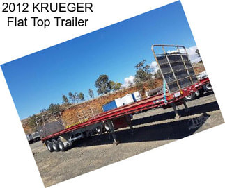 2012 KRUEGER Flat Top Trailer