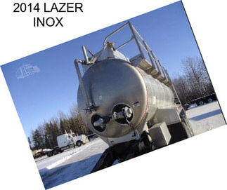 2014 LAZER INOX
