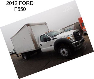 2012 FORD F550