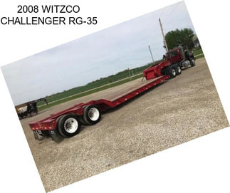 2008 WITZCO CHALLENGER RG-35