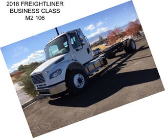 2018 FREIGHTLINER BUSINESS CLASS M2 106