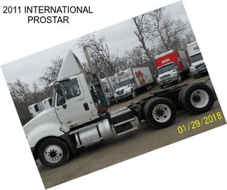 2011 INTERNATIONAL PROSTAR