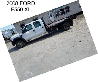 2008 FORD F550 XL