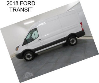 2018 FORD TRANSIT