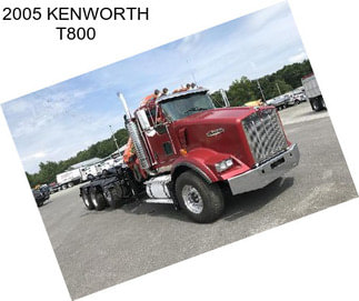 2005 KENWORTH T800