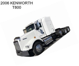 2006 KENWORTH T800