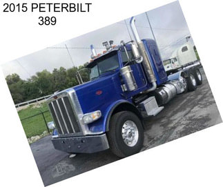 2015 PETERBILT 389