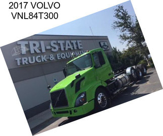 2017 VOLVO VNL84T300