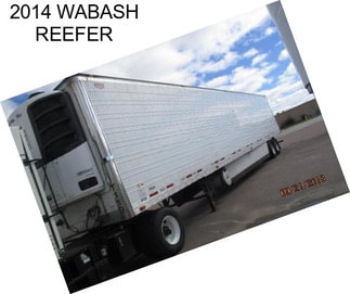 2014 WABASH REEFER