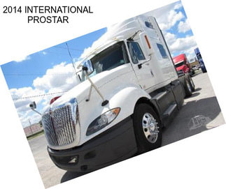 2014 INTERNATIONAL PROSTAR