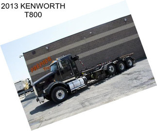 2013 KENWORTH T800