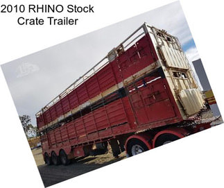 2010 RHINO Stock Crate Trailer