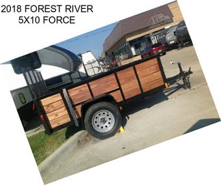 2018 FOREST RIVER 5X10 FORCE