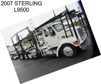 2007 STERLING L9500