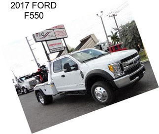 2017 FORD F550