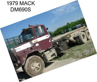 1979 MACK DM690S