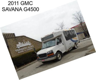 2011 GMC SAVANA G4500