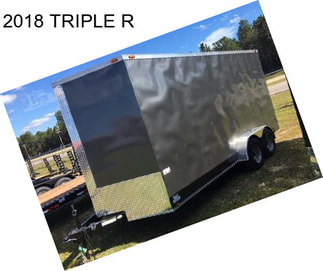 2018 TRIPLE R