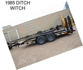 1985 DITCH WITCH