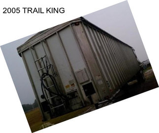 2005 TRAIL KING