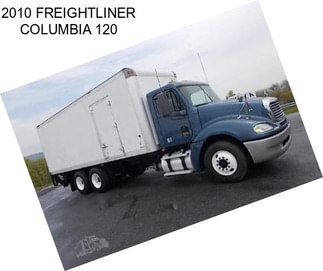 2010 FREIGHTLINER COLUMBIA 120