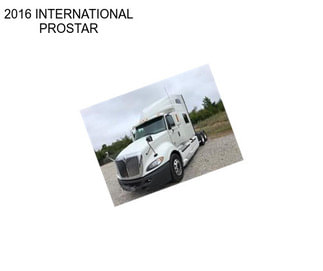 2016 INTERNATIONAL PROSTAR